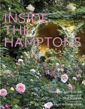 Inside the Hamptons: Long Island’s - Hardcover, by Rudick Jennifer Ash - New picture