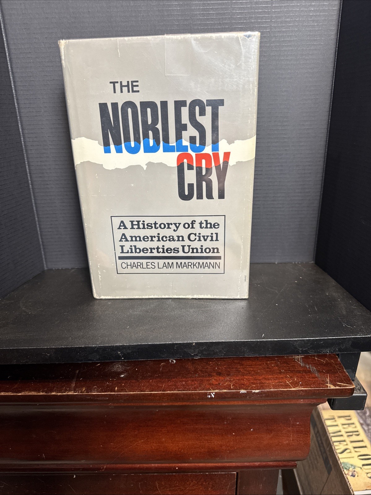 The Noblest Cry History of the ACLU Book Civil Liberties Vintage HC