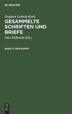 Stephan Ludwig Roth Der Kampf (Hardback) Gesammelte Schriften Und Briefe picture