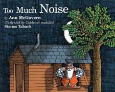 Too Much Noise (Sandpiper books) - Paperback By McGovern, Ann - GOOD picture