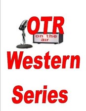 OLD TIME RADIO WESTERN SERIES MP3 4 DVDS 3,000+ SHOWS picture