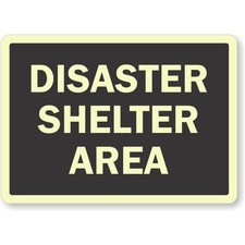 Disaster Shelter Area Evacuation Aluminum Weatherproof Sign b01077 picture