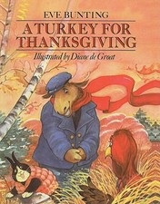 A Turkey for Thanksgiving by Bunting, Eve picture