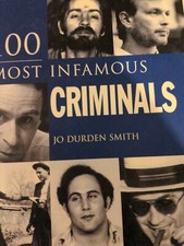 100 Most Infamous Criminals picture