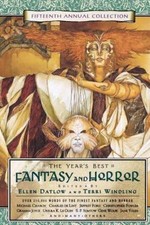 The Year's Best Fantasy and Horror: Fifteenth Annual Collection by picture