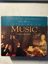 Listening to Music 6-CD Set to Accompany Third Edition, Craig Wright, 1999 picture