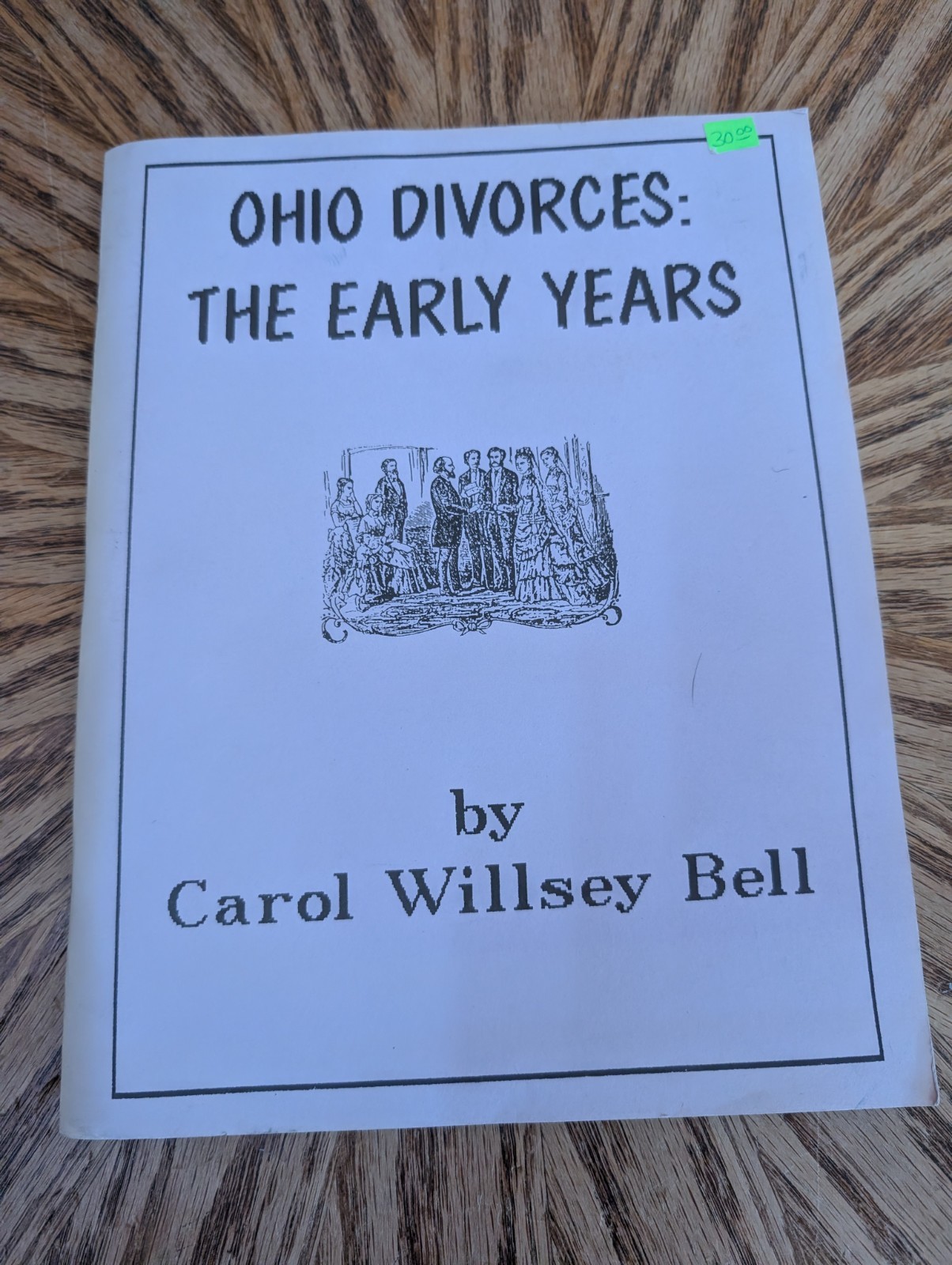 Ohio Divorces: The Early Years -  Records Book Genealogy Family Marriage RARE