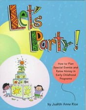 LET'S PARTY: HOW TO PLAN SPECIAL EVENTS AND RAISE MONEY IN By Judith Rice *VG+* picture