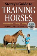 Storey's Guide to Training Horses, 2nd Edition (Storey's Guide to R - GOOD picture