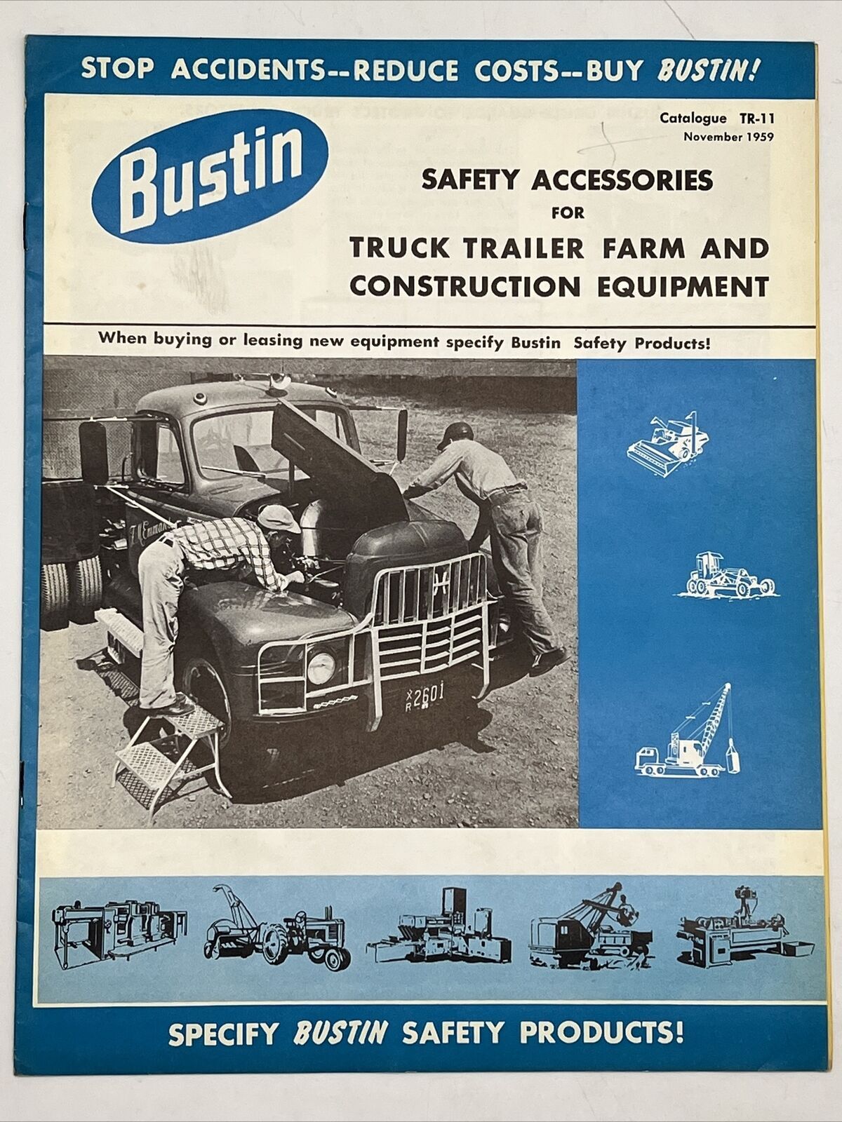 1959 BUSTIN SAFETY ACCESSORIES FOR TRUCK TRAILER FARM AND CONSTRUCTION EQUIPMENT 1959 BUSTIN SAFETY ACCESSORIES FOR TRUCK TRAILER FARM AND CONSTRUCTION EQUIPMENT