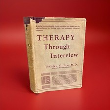 Therapy Through Interview By Stanly G. Law 1948 HC/DJ 1st picture
