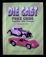 Die Cast Price Guide Post-War 1946-Present Kelly VERY GOOD Condition picture