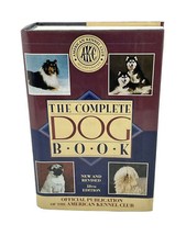 The Complete Dog Book: The Photograph, History and Official Standard picture