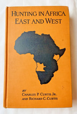Hunting in Africa East and West 1925 Charles Curtis 1st Ed Orange Cloth Rare picture