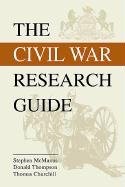 Civil War Research Guide: A Guide for Researching Your Civil War Ancestor picture