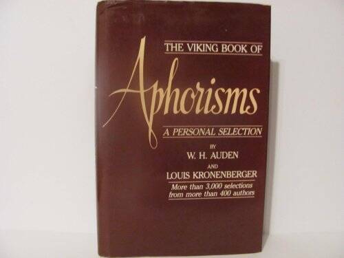Viking Book of Aphorisms: A Personal Selection - Hardcover - VERY GOOD