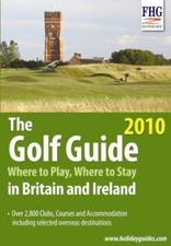 GOLF GUIDE 2010-PB-NOB (Golf Guide: Where to Stay, Where to Play picture