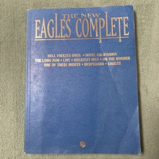 The New Eagles Complete Sheet Music Piano Vocal Guitar Songbook 1995 picture
