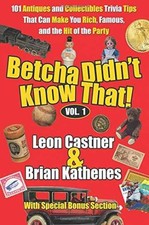 Betcha Didn?t Know That!: 101 - Paperback, by Castner Leon; Kathenes - Very Good picture