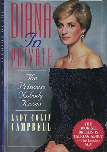 Diana in Private: The Princess Nobody Knows - Hardcover - GOOD