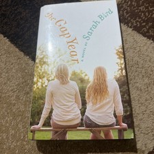 Gap Year by Sarah Bird (2011, Hardcover) picture