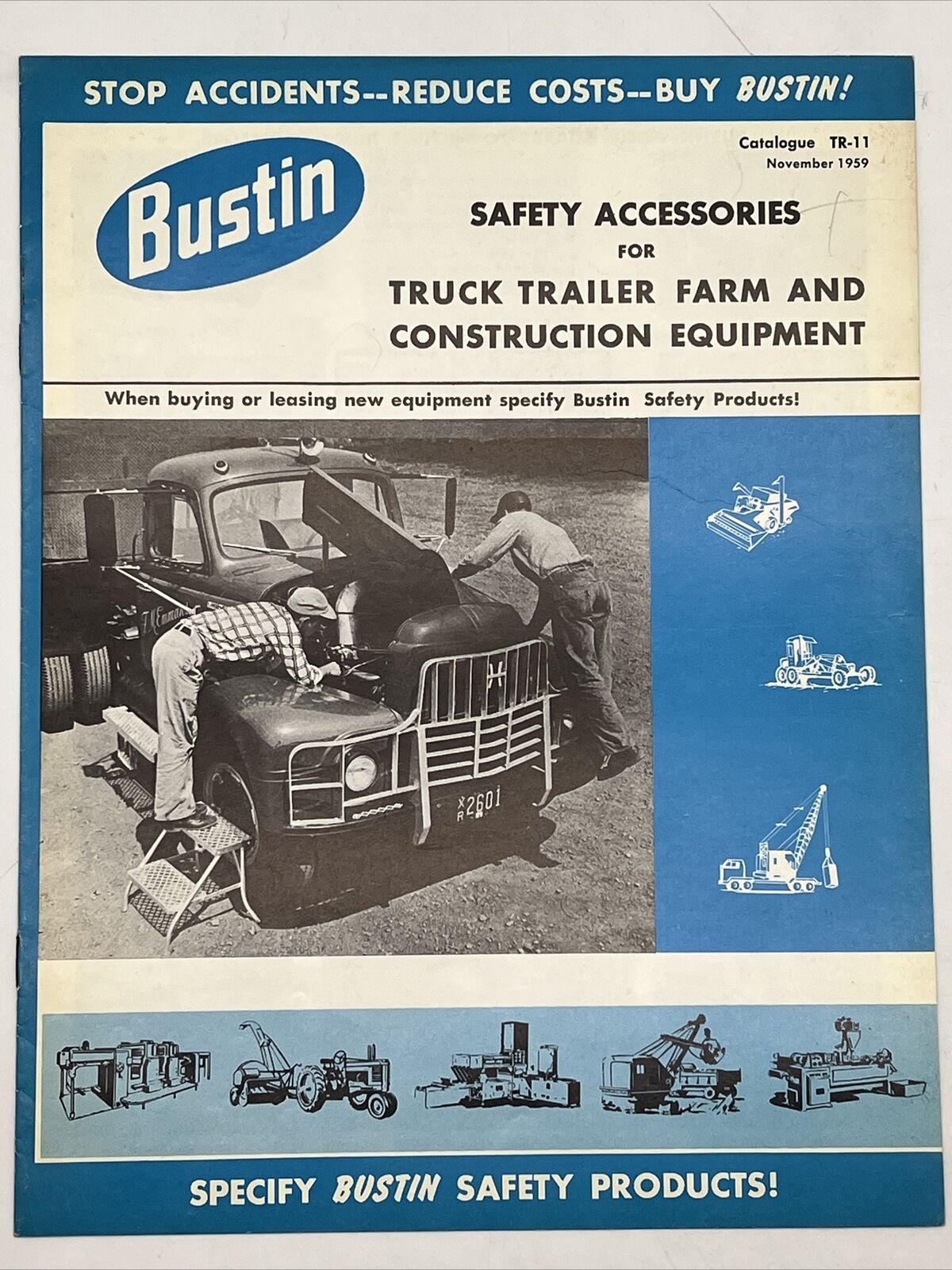 1959 BUSTIN SAFETY ACCESSORIES FOR TRUCK TRAILER FARM AND CONSTRUCTION EQUIPMENT 1959 BUSTIN SAFETY ACCESSORIES FOR TRUCK TRAILER FARM AND CONSTRUCTION EQUIPMENT