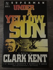 Under a Yellow Sun #1 NM DC Comic Books Superman Clark Kent Signed by Clark Kent picture