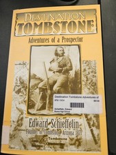 Destination Tombstone: Adventures of a Prospector Butler, Marilyn|Schieffeli... picture