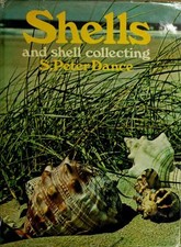 Shells and Shell Collecting Hardcover S. Peter Dance picture