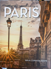 Complete Traveler's Guide to Paris by Moseley Road Inc. (2024, Hardcover) picture