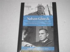 Nelson Glueck: Biblical Archaeologist And President of the Hebrew Union College picture