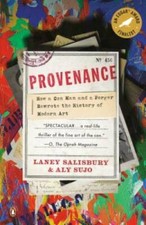 Provenance: How a Con Man and a Forger Rewrote the History of Modern Art - GOOD picture
