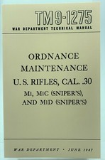 M1 Garand Rifle 30-06 Cal M1C M1D Maintenance & Technical Manual TM9-1275 picture