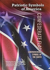 Confederate Flag : Controversial Symbol of the South Hardcover Ha picture