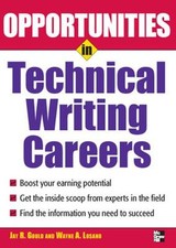 Opportunites in Technical Writing Paperback Jay R. Gould picture