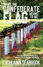 What the Confederate Flag Means to Me Americans Speak Out Color illus. Hardcover picture