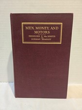 Men, Money, and Motors MacManus & Beasley 1929 First Edition Automobile History picture