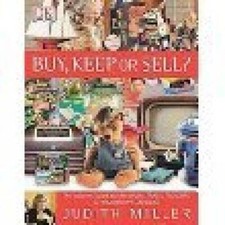 Buy, Keep or Sell Discover the Hidden Collectibles in Your Home (Reader - GOOD picture