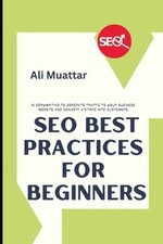 SEO Best Practices For Beginners: In Copywriting To Generate Traffic To Your Bus picture
