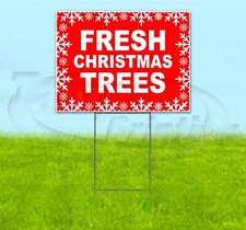 FRESH CHRISTMAS TREES 18x24 Yard Sign WITH STAKE Corrugated Bandit USA HOLIDAYS picture