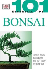 Bonsai (101 Essential Tips) picture