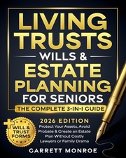 Living Trusts, Wills & Estate Planning for Seniors - The Complete 3-in-1 Guide:  picture