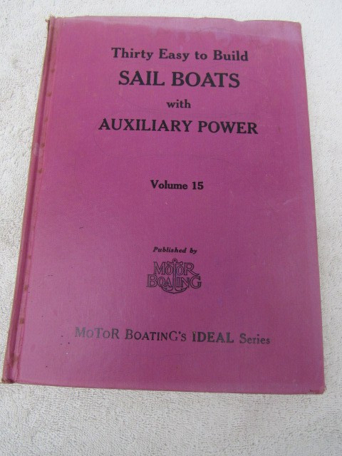 Motor Boating Ideal Series Vol15 1939 boat plans Sail Boats with Auxiliary Power