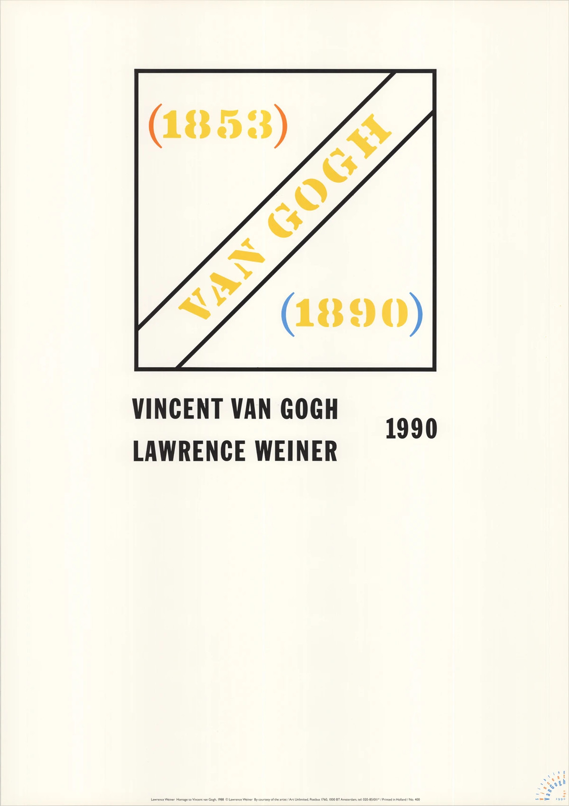 LAWRENCE WEINER Homage to Vincent van Gogh 33" x 23.5" Poster 1990 Contemporary