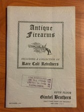 ANTIQUE FIREARMS INCLUDING COLLECTION OF RARE COLT REVOLVERS CATALOGUE - 1945 picture