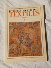 The Kamei Collection 19th Century European Textiles Dyeing Weaving & Wallpaper 5 picture