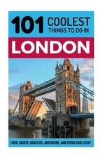 London: London Travel Guide: 101 Coolest Things to Do in London (London Vaca... picture