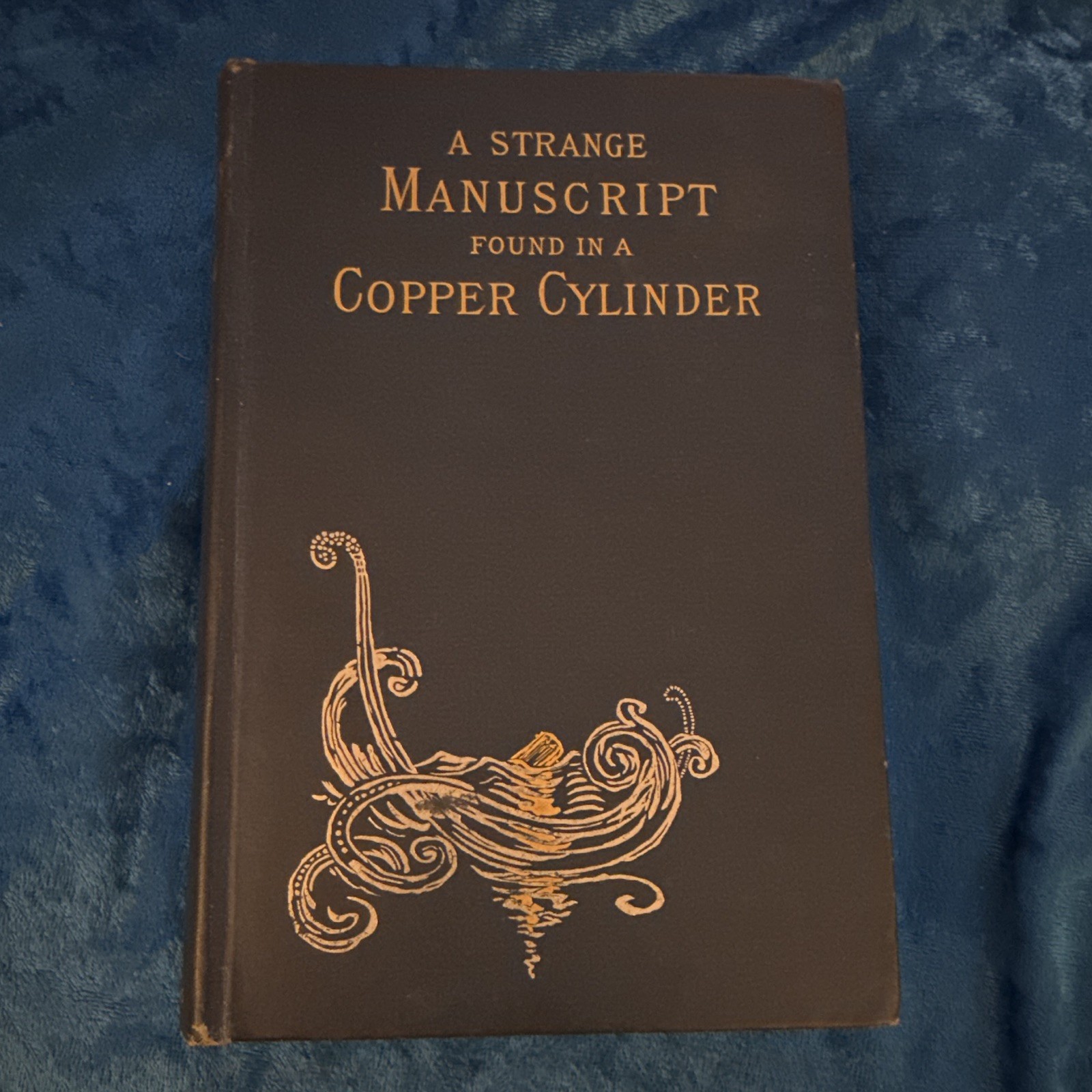 A Strange Manuscript Found in a Copper Cylinder 1888 1st Ed Sci-Fi Illustrated