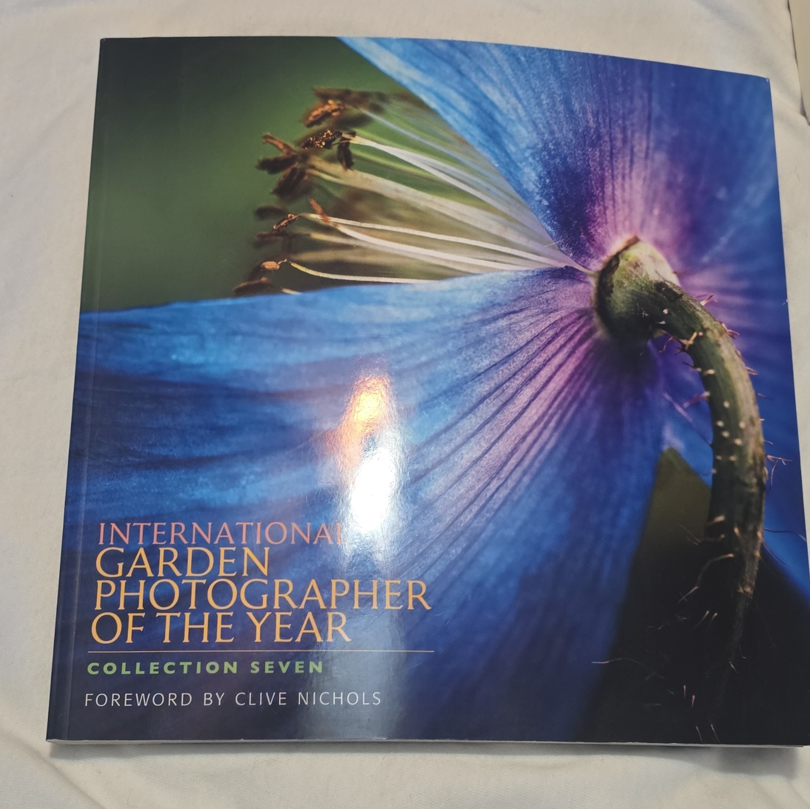 Philip Smith Int'l Garden Photographer of the Year Collection Seven HC 2014