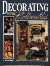 Decorating with Collectibles - VERY GOOD picture